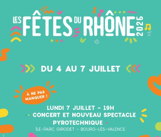 Les Fêtes du Rhône 2025